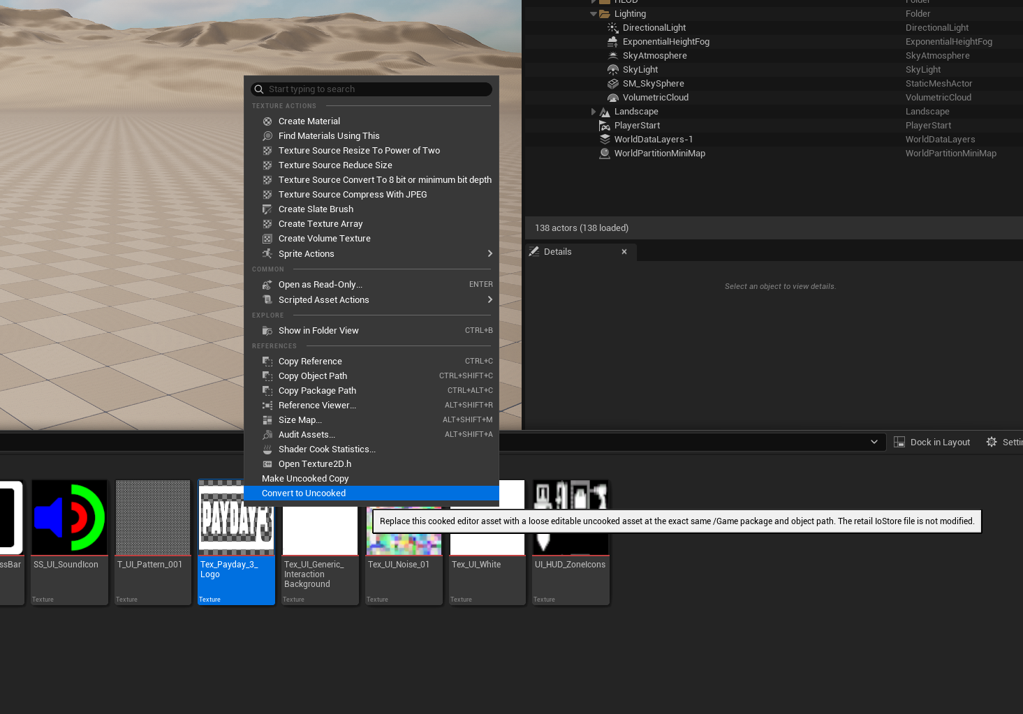 Cooked asset context menu showing Convert to Uncooked